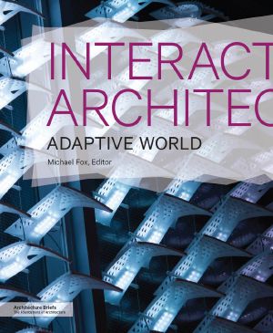 [Architecture Briefs 01] • Interactive Architecture